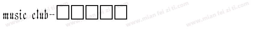 music club字体转换